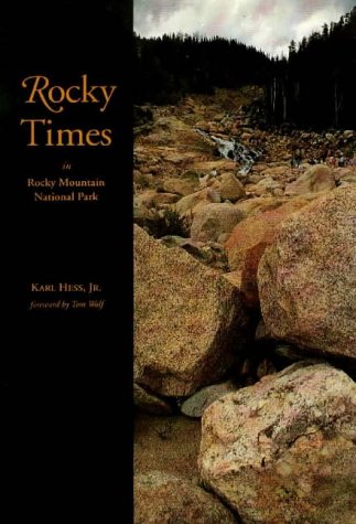 Rocky times in Rocky Mountain National Park : an unnatural history