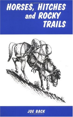 Horses, Hitches, and Rocky Trails