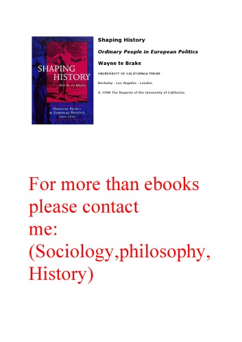 Shaping history : ordinary people in European politics, 1500-1700