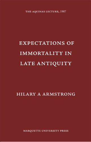 Expectations of Immortality in Late Antiquity