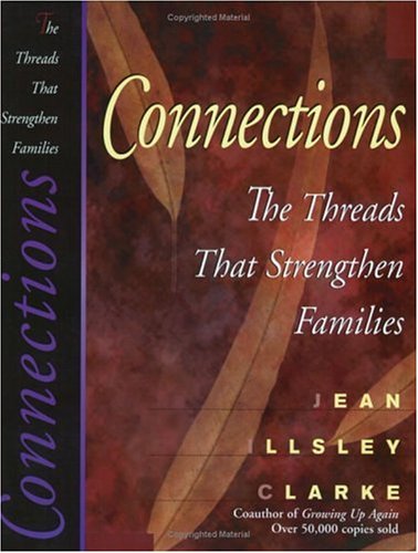 Connections : the threads that strengthen families