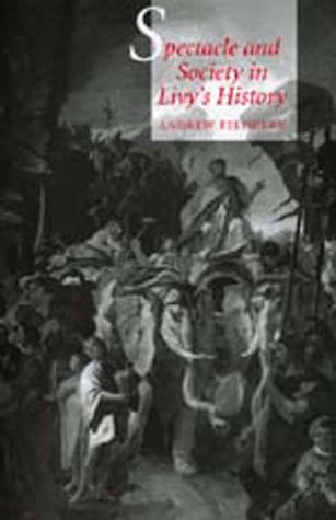 Spectacle and society in Livy's history