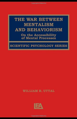 The War Between Mentalism and Behaviorism: On the Accessibility of Mental Processes