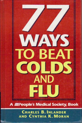 77 ways to beat colds and flu