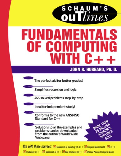 Schaum's outline of theory and problems of fundamentals of computing with C++