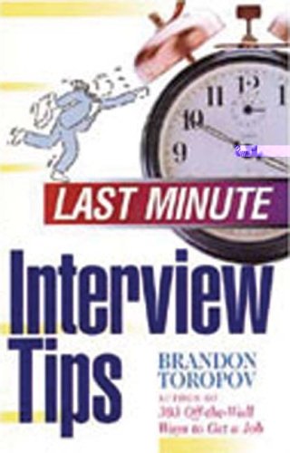 Last Minute Interview Tips