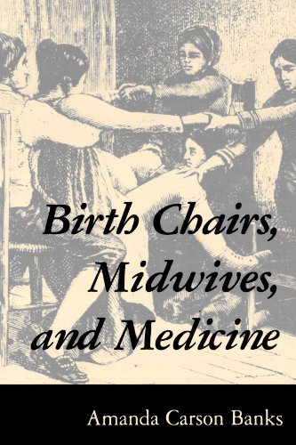 Birth chairs, midwives, and medicine