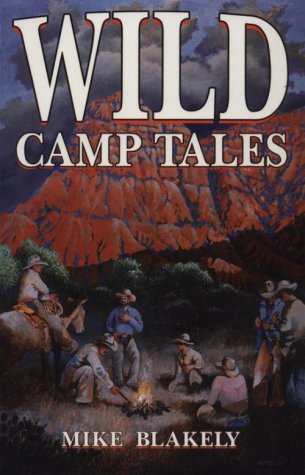 Wild Camp Tales