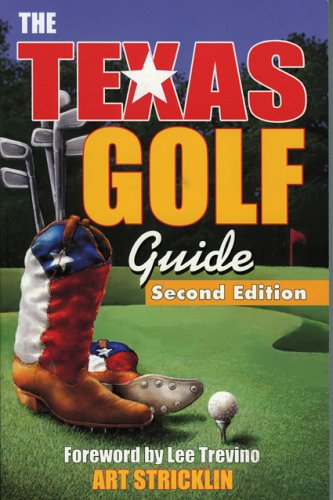 The Texas golf guide