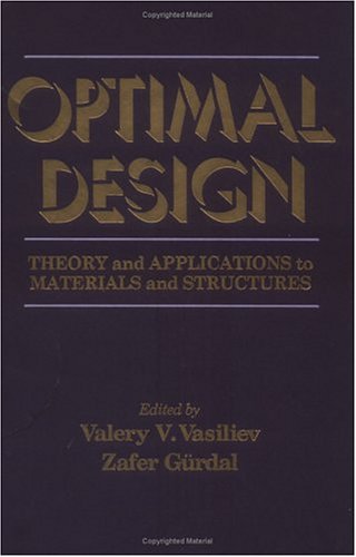 Optimal design : theory and applications to materials and structures