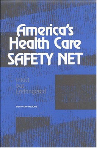 America's Health Care Safety Net