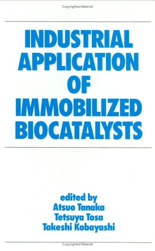 Industrial application of immobilized biocatalysts