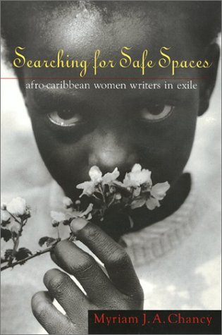 Searching for safe spaces : Afro-Caribbean women writers in exile