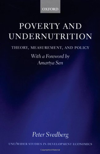 Poverty and undernutrition : theory, measurement, and policy