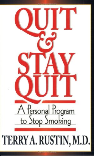 Quit & stay quit : a personal program to stop smoking