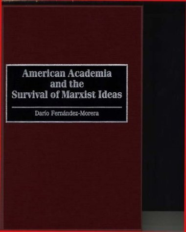 American academia and the survival of Marxist ideas