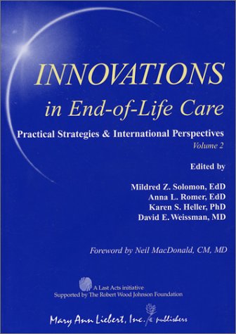 Innovations in end-of-life care. Vol. 2 : practical strategies & international perspectives