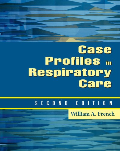Case profiles in respiratory care