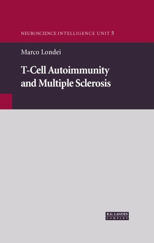 T-Cell Autoimmunity and Multiple Sckerosis