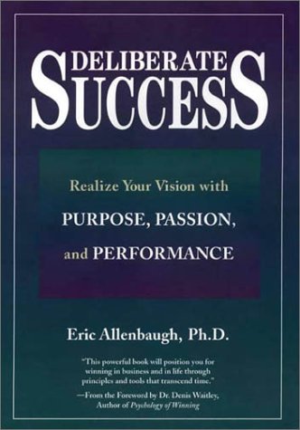 Deliberate Success