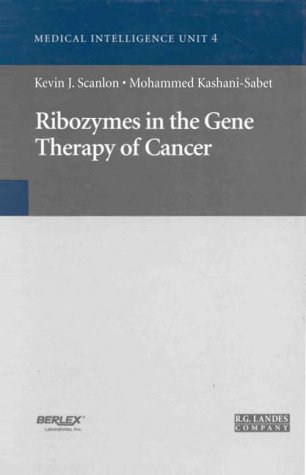 Ribozymes in the Gene Therapy of Cancer