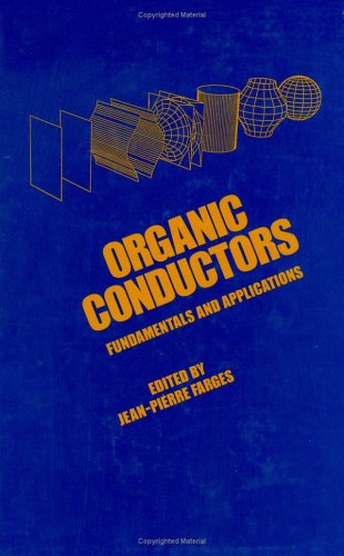 Organic conductors : fundamentals and applications