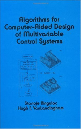 Algorithms for computer-aided design of multivariable control systems