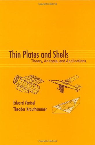 Thin plates and shells : theory, analysis, and applications