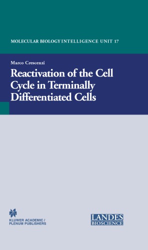 Reactivation of the cell cycle in terminally differentiated cells
