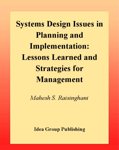 Systems design issues in planning and implementation : lessons learned and strategies for management