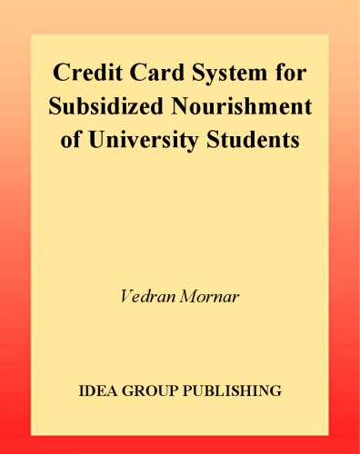 Credit card system for subsidized nourishment of university students