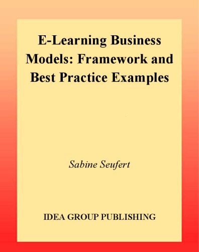 E-learning business models : framework and best practice examples