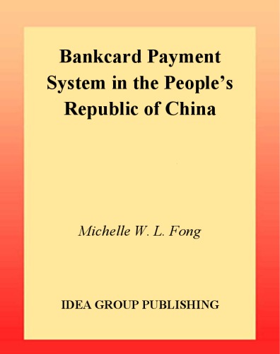 Bankcard payment system in the People's Republic of China