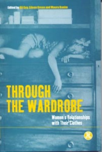 Through the wardrobe : women's relationships with their clothes