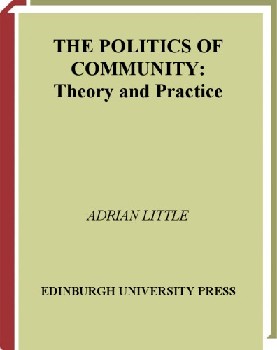 The politics of community : theory and practice