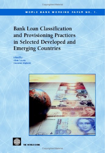 Bank Loan Classification and Provisioning Practices in Selected Developed and Emerging Countries.