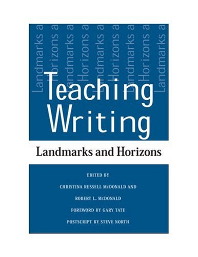 Teaching writing : landmarks and horizons