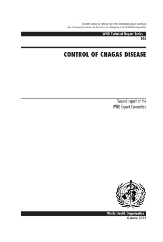 Control of Chagas disease : second report of The WHO Expert Committee.