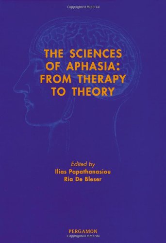 The sciences of aphasia : from therapy to theory