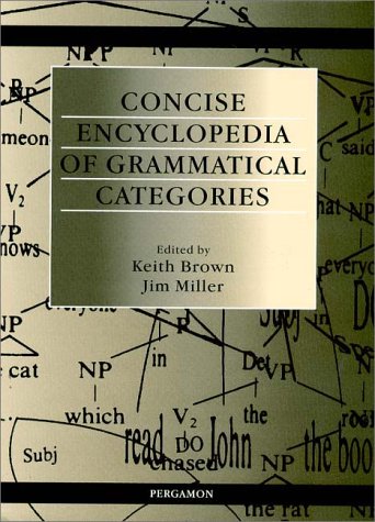 Concise encyclopedia of grammatical categories