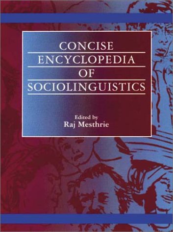 Concise encyclopedia of sociolinguistics