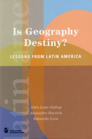 Is Geography Destiny?