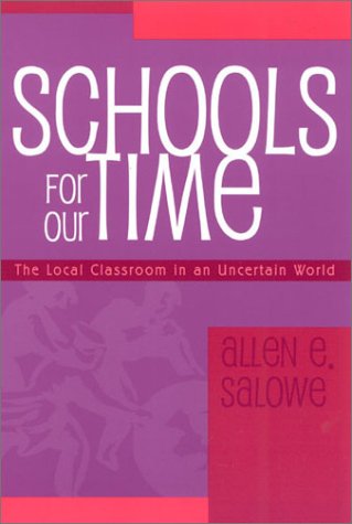 Schools for Our Time