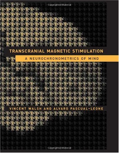 Transcranial magnetic stimulation : a neurochronometrics of mind