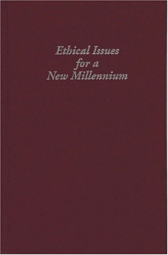Ethical issues for a new millennium
