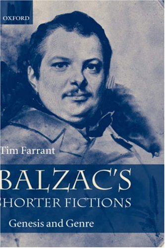 Balzac's shorter fictions : genesis and genre