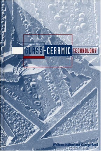 Glass-Ceramic Technology