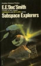 Subspace Explorers