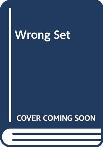 Wrong Set, The - and Other Stories