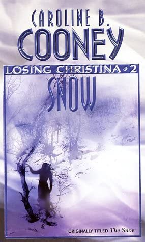 The Snow (Losing Christina #2)